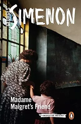 Madame Maigret's Friend: Inspector Maigret #34 By Simenon Georges Book The • £7.49