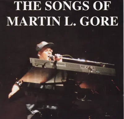 Martin L. Gore  The Songs Of Martin L. Gore  CD Depeche Mode RARE 1992 • $100