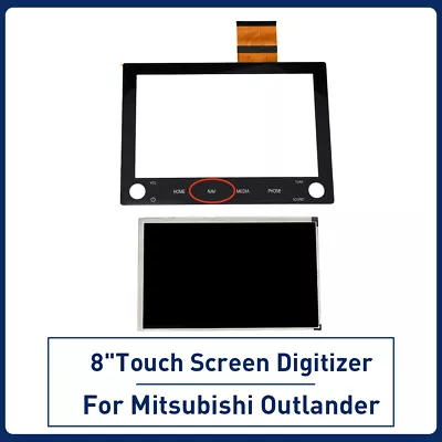 8  LCD Touch Screen Display Digitizer NAV For Mitsubishi Outlander Navigation • $159.99