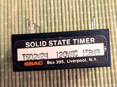 TSD 2424 Solid State Timer 120 VAC 1584B  Ssac Inc.  Unused No Box. • $16.50