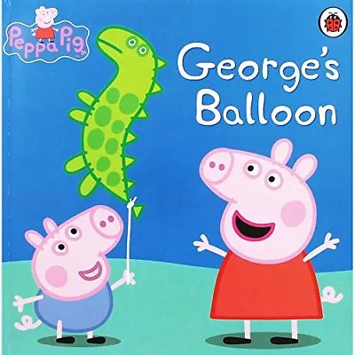 £2.76 • Buy Peppa Pig: George’s Balloon. 9780241274071