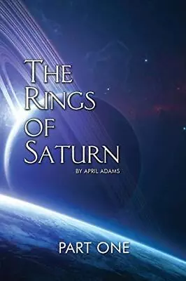 The Rings Of Saturn Part One.by Adams  New 9780984400379 Fast Free Shipping<| • $33.60