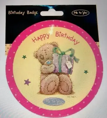 £3.49 • Buy Happy Birthday Me To You Bear Party Giant Badge