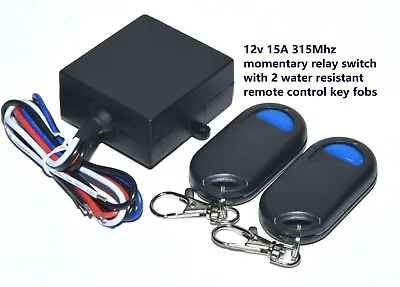 12V 315MHZ 15A MOMENTARY ON Relay Switch With 2 Water Resistant Remote Control • $19