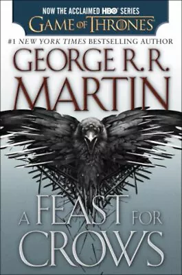 A Feast For Crows HBO Tie-In Edition: A Song Of Ice And Fire: Boo • $6.03