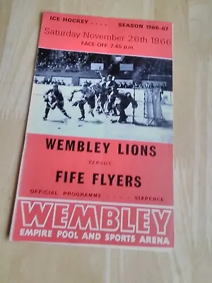 1966/67 Wembley Lions V Fife Flyers - Ice Hockey London 26/11 • £0.99