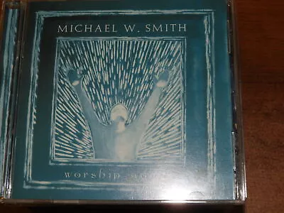 Michael W. Smith - Worship Again (CD) CHOOSE WITH/WITHOUT A CASE • $2.25