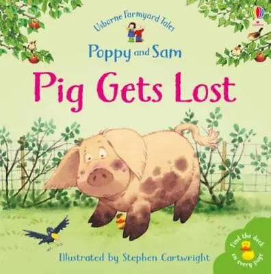 Heather Amery : FYT MINI PIG GETS LOST (Farmyard Tales) FREE Shipping Save £s • £2.73