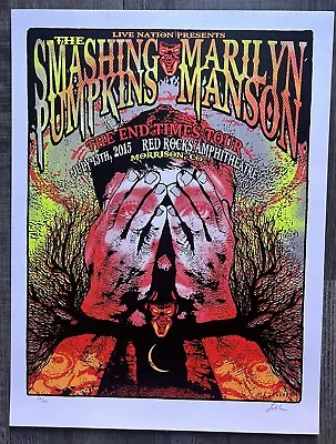 SMASHING PUMPKINS Marilyn Manson Red Rocks 2015 Screen Print Gig Poster  #’d /99 • $79.97