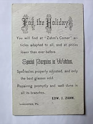 VICTORIAN JEWELERS TRADE CARD Edw Zahm Lancaster PA Watches Spectacles B21-2 • $17.30