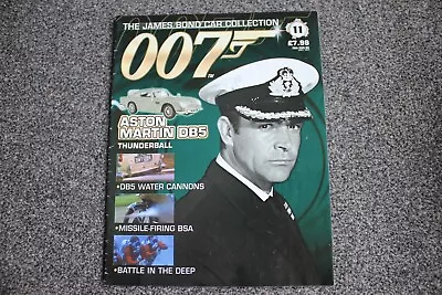 007 JAMES BOND CAR COLLECTION MAGAZINE No. 11 - ASTON MARTIN DB5 - THUNDERBALL • £3.49
