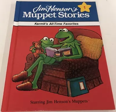 Vintage 1991 Jim Henson's Muppet Stories Kermit's All-TIme Favorites Hardcover • $9.71