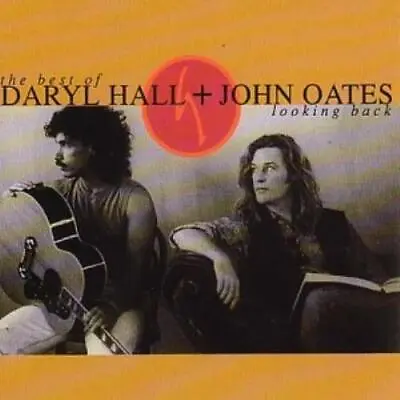 Hall & Oates : Looking Back: The Best Of Daryl Hall + John Oates CD (1998) • £2.61