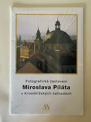 *New* Photography Collection MIROSLAVA PILATA ZAHRADY KROMERIZ MORAVIA (2004) • $45