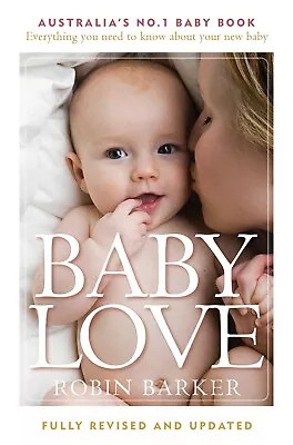 Baby Love 6th EDN By Robin Barker Paperback Book BRAND NEW FAST FREE SHIPPING  • $34.99