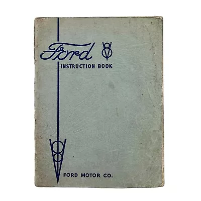 1935 Ford V8 Instruction Book Ford Motor Company Illustrated Diagrams • $59