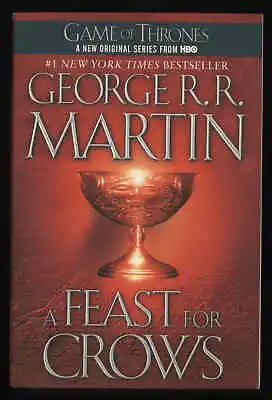 A FEAST For CROWS By George R. R. Martin * Game Of Thrones Tradepaperback  • $6.95