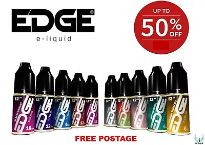 Edge E Liquid 10ml Pro Vape Liquid Juice Flavour Strengths UPTO 50% OFF FREEPOST • £2.84