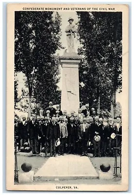 C1930's Confederate Monument And Veterans Of The Civil War Culpeper VA Postcard • $179.95