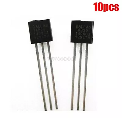 10Pcs DS18B20 Dallas 18B20 TO-92 1 Wire Digital Temperature Sensor Qh • £6.31