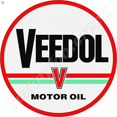 Veedol Motor Oil 18  Round Metal Sign • $64.99