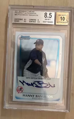 2011 Manny Banuelos Auto NM-MT+ 8.5 • $15