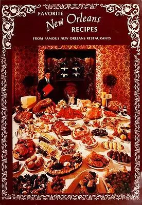 Favorite Recipes From Famous New Orleans Restaurants By N/a • $5.79