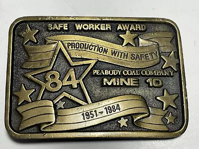 Vintage Coal Miners Belt Buckle Original 1984 Peabody Mine 10 Safe Worker • $19