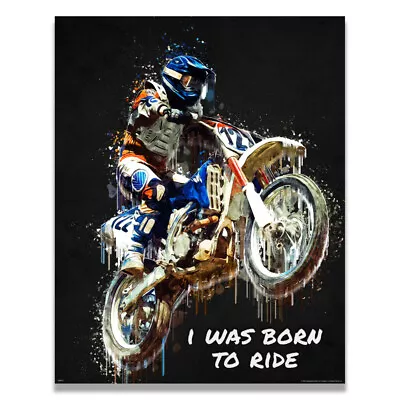 I Was Born To Ride Motocross Dirt Bike Track Poster Print Room Wall Decor Art • $9.95