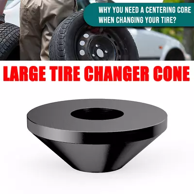 LARGE For Car Truck Ultimate Manual Tire Changer Billet Centering Cone Black • $47.99