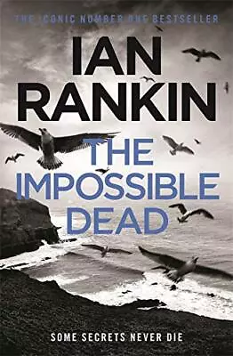 The Impossible Dead By Rankin Ian Book The Cheap Fast Free Post • £5.04