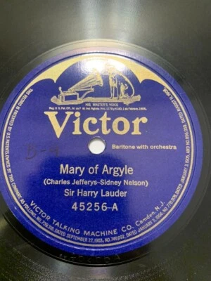 $6 • Buy Sir Harry Lauder - Mary Of Argyle & Auld Scotch Sangs - 78 RPM - Victor 45256 