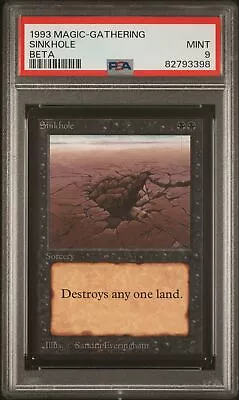 Sinkhole - Beta - MTG - MINT - PSA 9. See MTG In Store. • $189.99