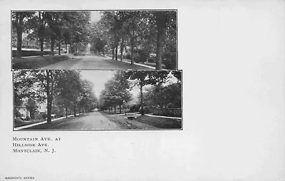 A View Of Mountain Avenue At Hillside Avenue Montclair New Jersey NJ 1907 • $8.95
