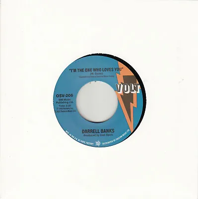 Darrel Banks I'm The One Who Loves You  7   Mint Reissue • £10.99