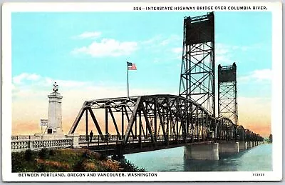 Interstate Highway Bridge Over Columbia River Vancouver Washington WA Postcard • $12.55