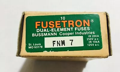 Bussmann Fusetron FNM-7 Amp Dual Element 250V           (LOT OF 10) • $38