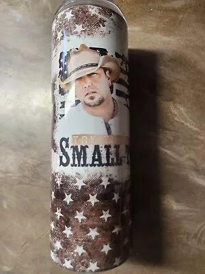 Try That In A Small Town-Jason Alden-20 Oz Tumbler-Travel Mug • $16.99