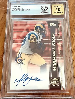 Marshall Faulk Certified Signed Auto Rams 2000 Topps Card BGS Graded 8.5 BAS 10 • $128.28