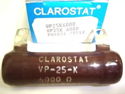 Clarostat VP25K 6000 OHM Wirewound 25 Watt Resistor • $5.14