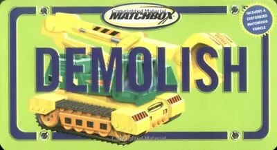 DEMOLISH: (WITH DEMOLITION MACHINE) (MATCHBOX) By Darice Bailer & S. I. • $20.95