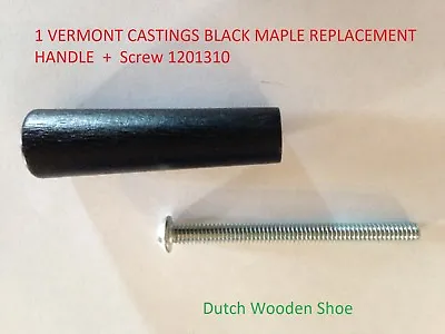  1 VERMONT CASTINGS BLACK MAPLE REPLACEMENT HANDLE  1600664 + Screw 1201310 • $19.95