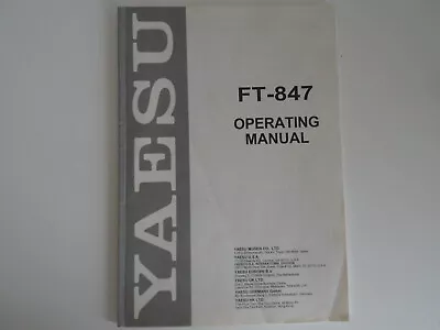 Yaesu Ft-847 (genuine Print Instruction Manual Only)........radio-spares-ireland • £29.99