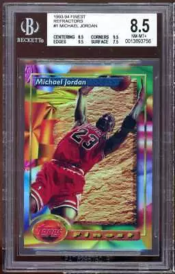 Michael Jordan Card 1993-94 Finest Refractors #1 BGS 8.5 (8.5 9.5 9.5 7.5) • $1750