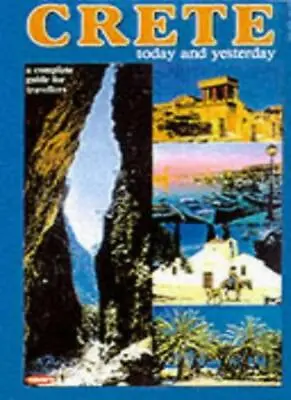 £4.35 • Buy Crete Today And Yesterday (Greek Guides),