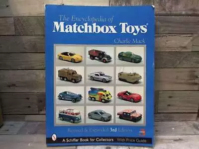 The Encyclopedia Of Matchbox® Toys (A Schiffer Book For Collectors) By Mack Cha • $69.95