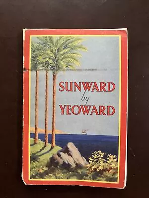 Sunward By Yeoward Yeoward Line Merchant Navy • $10.09