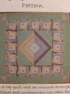 £6.50 • Buy Dancing Log Cabin Lap Quilt Pattern By Wisteria Patchwork