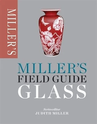 £8.99 • Buy Miller's Field Guide: Glass (Miller's Field Guides) By Miller, Judith Book The