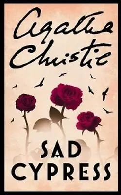 Sad Cypress By Agatha Christie 9780008255961 | Brand New | Free UK Shipping • £10.99